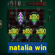 natalia win